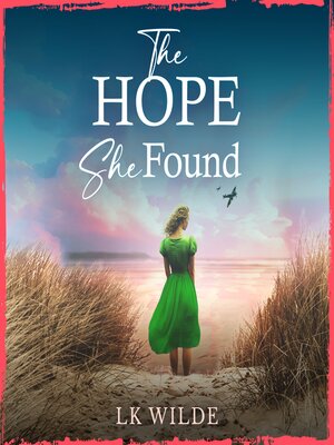 cover image of The Hope She Found